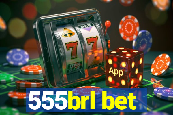 555brl bet
